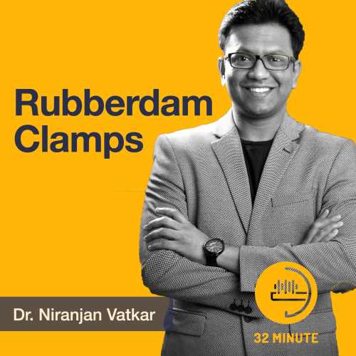Rubber dam clamps by Dr NIranjan Vatkar on the 32 minute podcast